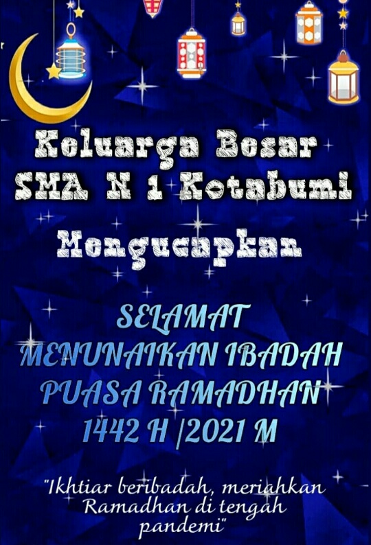 Selamat Menunaikan Ibadah Puasa Ramadhan 1442 H