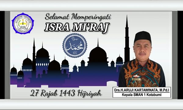 Selamat Memperingati Isra Miraj 27 Rajab 1443 H