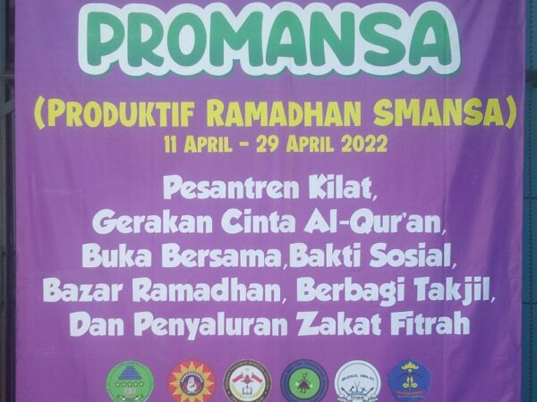 Promansa ( Produktif Ramadhan Smansa ) 2022 Promansa ( Produktif Ramadhan Smansa ) 2022