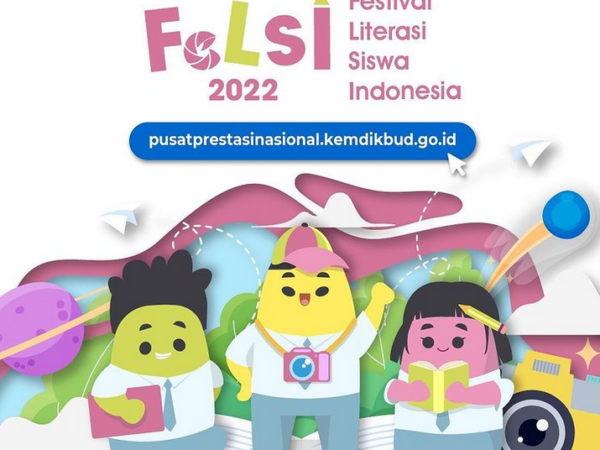 Pedoman FELSI (Festival Literasi Siswa Indonesia) 2022 Pedoman FELSI (Festival Literasi Siswa Indonesia) 2022
