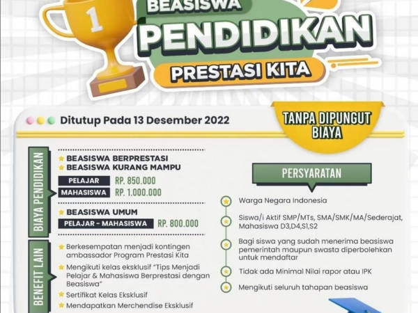 Prestasi Kita Membuka Beasiswa Program Bagi Pelajar dan Mahasiswa “Beasiswa Pendidikan Prestasi Kita” Prestasi Kita Membuka Beasiswa Program Bagi Pelajar dan Mahasiswa “Beasiswa Pendidikan Prestasi Kita”