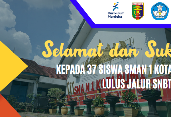 37 Siswa/i SMAN 1 Kotabumi Diterima di PTN melalui Seleksi Nasional SNBT 37 Siswa/i SMAN 1 Kotabumi Diterima di PTN melalui Seleksi Nasional SNBT