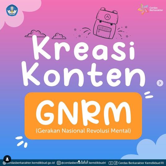 Lomba Kreasi Konten Video Gerakan Nasional Revolusi Mental (GNRM) Untuk Siswa SMA Lomba Kreasi Konten Video Gerakan Nasional Revolusi Mental (GNRM) Untuk Siswa SMA