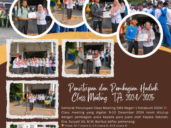 Penutupan Class Meeting SMA Negeri 1 Kotabumi: Semarak Kebersamaan dan Pembagian Hadiah Penutupan Class Meeting SMA Negeri 1 Kotabumi: Semarak Kebersamaan dan Pembagian Hadiah