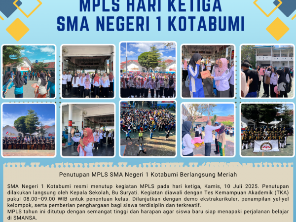 SMA Negeri 1 Kotabumi Tutup MPLS Hari Ketiga dengan Semangat dan Apresiasi