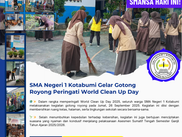 SMA Negeri 1 Kotabumi Gelar Gotong Royong Peringati World Clean Up Day Tahun 2025