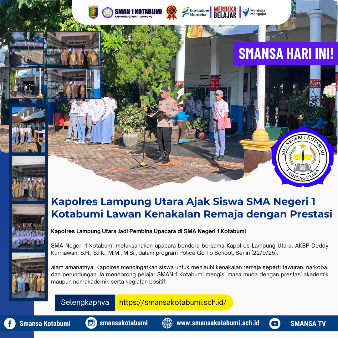 Kapolres Lampung Utara Ajak Siswa SMA Negeri 1 Kotabumi Lawan Kenakalan Remaja dengan Prestasi