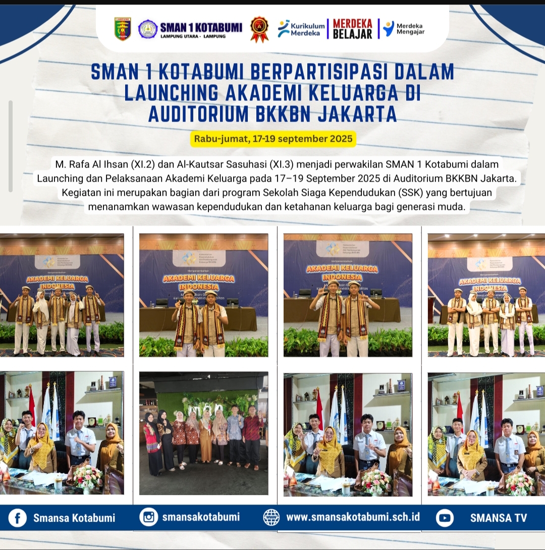 SMAN 1 Kotabumi Berpartisipasi dalam Launching Akademi Keluarga di Auditorium BKKBN Jakarta