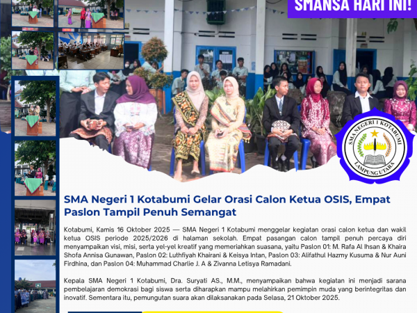 SMA Negeri 1 Kotabumi Gelar Orasi Calon Ketua OSIS, Empat Paslon Tampil Penuh Semangat