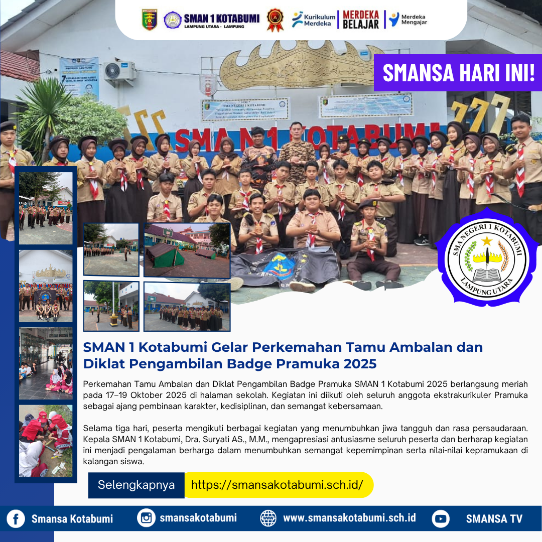SMAN 1 Kotabumi Gelar Perkemahan Tamu Ambalan dan Diklat Pengambilan Badge Pramuka 2025 SMAN 1 Kotabumi Gelar Perkemahan Tamu Ambalan dan Diklat Pengambilan Badge Pramuka 2025