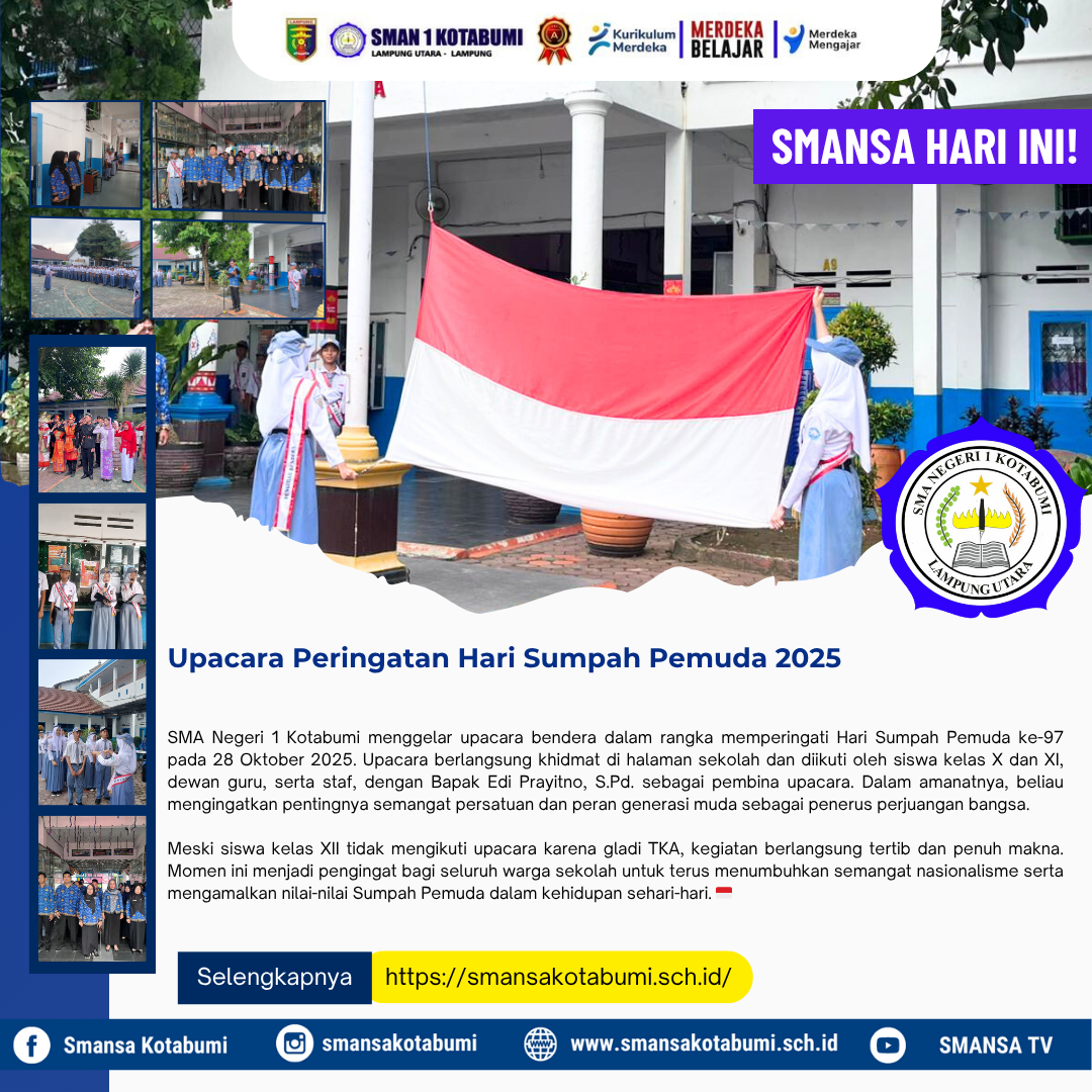 SMA Negeri 1 Kotabumi Gelar Upacara Peringatan Hari Sumpah Pemuda 2025 SMA Negeri 1 Kotabumi Gelar Upacara Peringatan Hari Sumpah Pemuda 2025