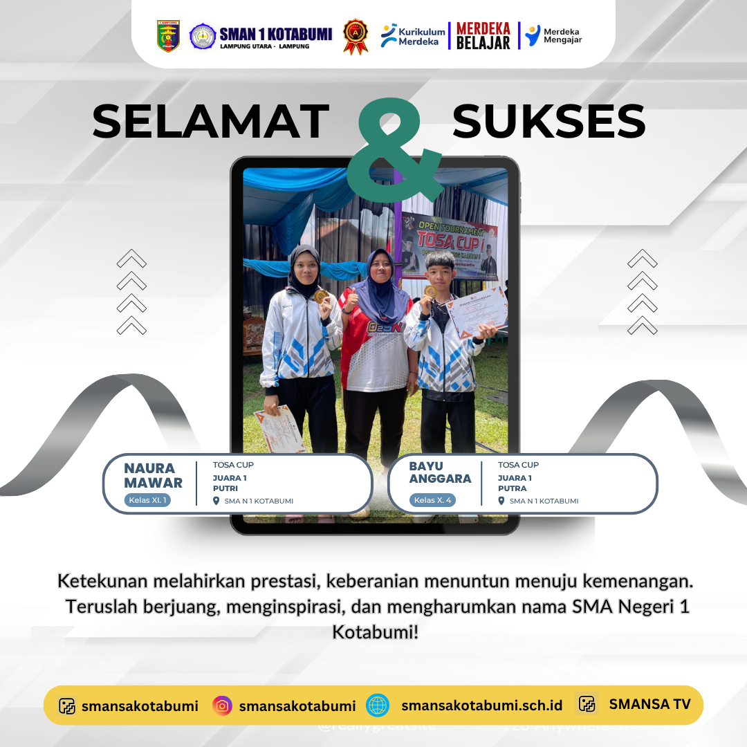 Siswa SMAN 1 Kotabumi Raih Juara 1 dalam Kejuaraan Pencak Silat TOSA CUP Se-Lampung 2025 Siswa SMAN 1 Kotabumi Raih Juara 1 dalam Kejuaraan Pencak Silat TOSA CUP Se-Lampung 2025