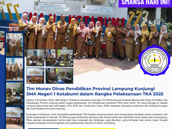 Tim Monev Dinas Pendidikan Provinsi Lampung Kunjungi SMA Negeri 1 Kotabumi dalam Rangka Pelaksanaan TKA 2025