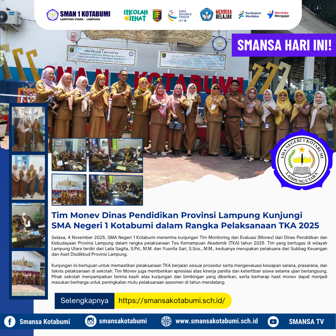 Tim Monev Dinas Pendidikan Provinsi Lampung Kunjungi SMA Negeri 1 Kotabumi dalam Rangka Pelaksanaan TKA 2025 Tim Monev Dinas Pendidikan Provinsi Lampung Kunjungi SMA Negeri 1 Kotabumi dalam Rangka Pelaksanaan TKA 2025