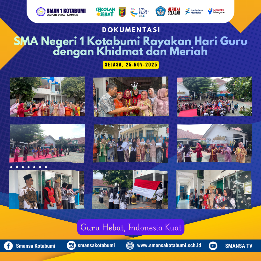 SMA Negeri 1 Kotabumi Rayakan Hari Guru dengan Khidmat dan Meriah