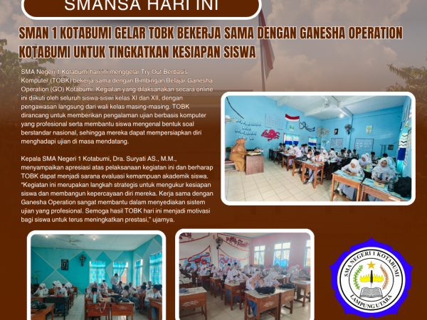 SMAN 1 Kotabumi Gelar TOBK Bekerja Sama dengan Ganesha Operation Kotabumi untuk Tingkatkan Kesiapan Siswa