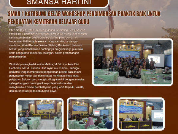 SMAN 1 Kotabumi Gelar Workshop Pengimbasan Praktik Baik untuk Penguatan Kemitraan Belajar Guru