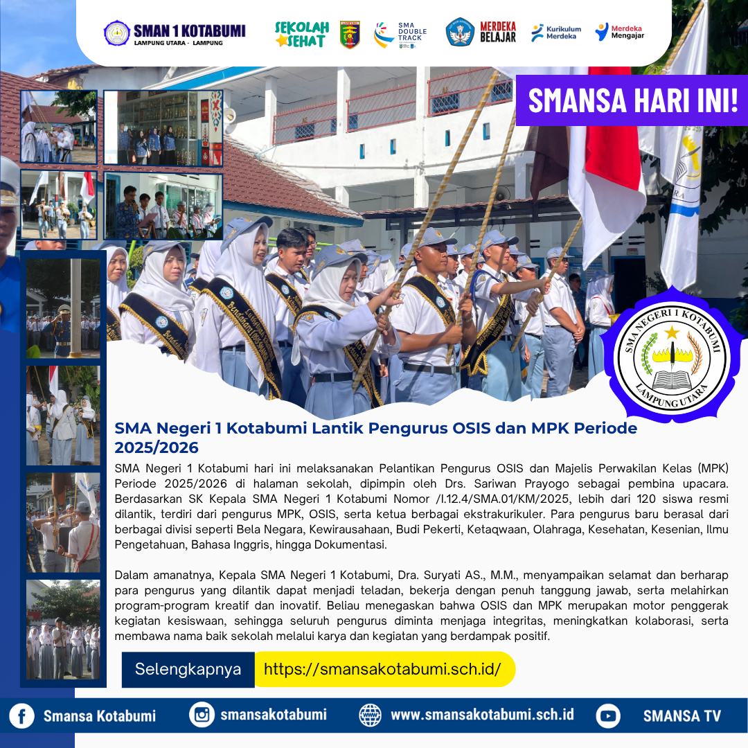 SMA Negeri 1 Kotabumi Lantik Pengurus OSIS dan MPK Periode 2025/2026