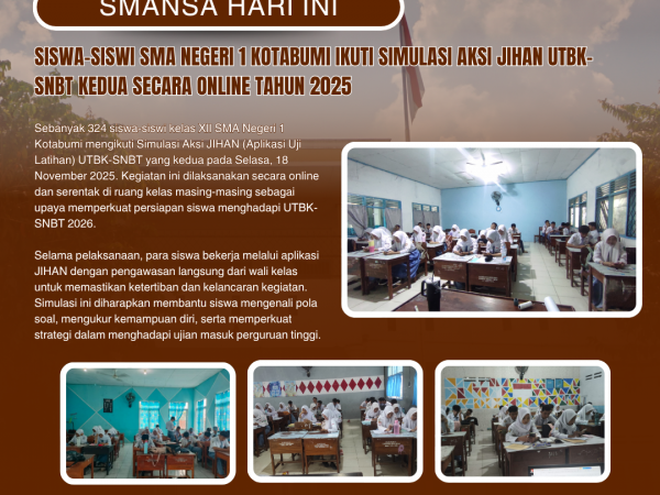 Siswa-siswi SMA Negeri 1 Kotabumi Ikuti Simulasi Aksi JIHAN UTBK-SNBT Kedua Secara Online