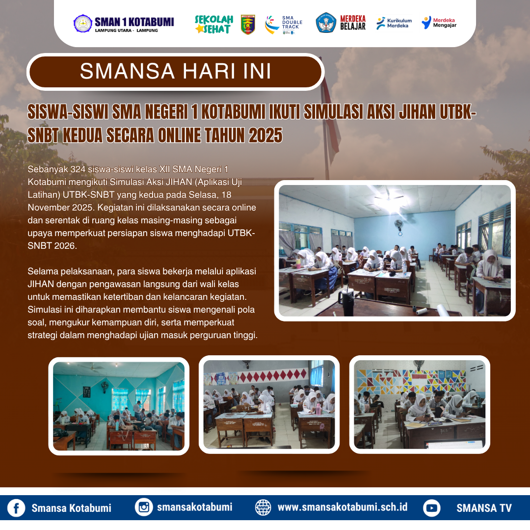 Siswa-siswi SMA Negeri 1 Kotabumi Ikuti Simulasi Aksi JIHAN UTBK-SNBT Kedua Secara Online