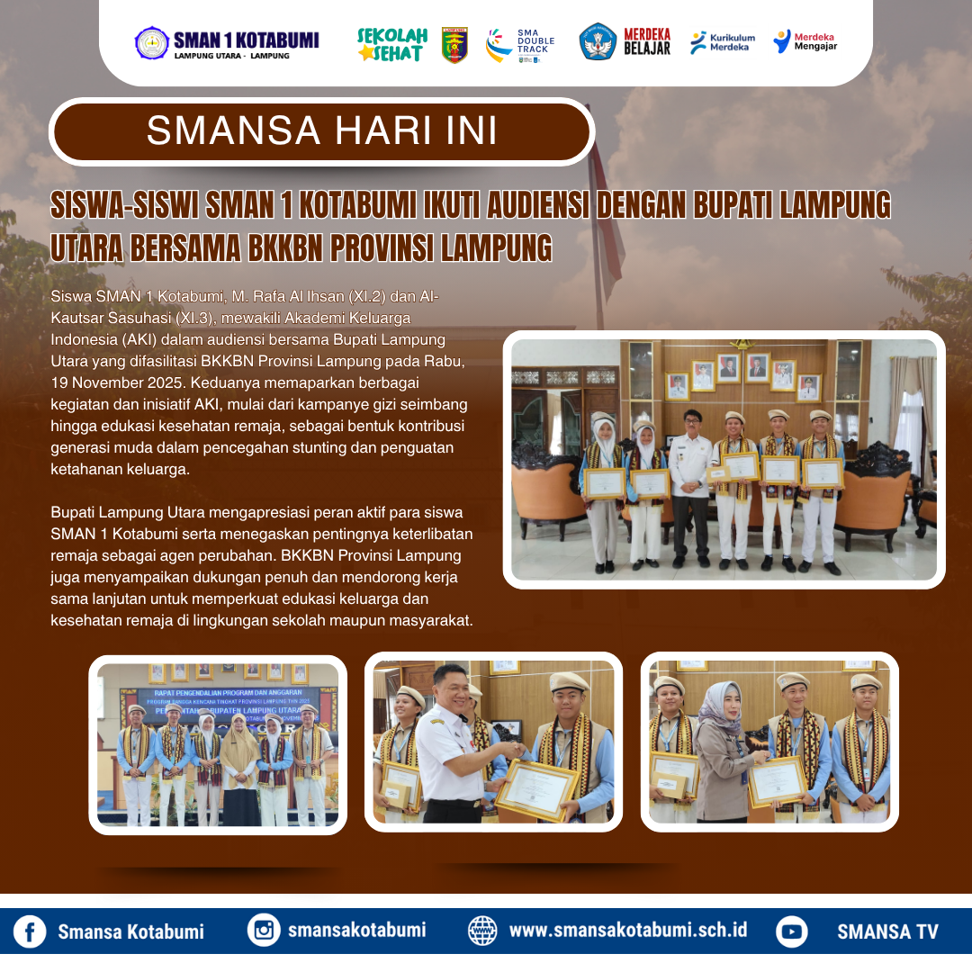 Siswa-Siswi SMAN 1 Kotabumi Ikuti Audiensi dengan Bupati Lampung Utara Bersama BKKBN Provinsi Lampung